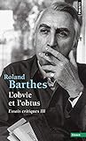 L'Obvie et l'Obtus: Essais critiques III (Points Essais)