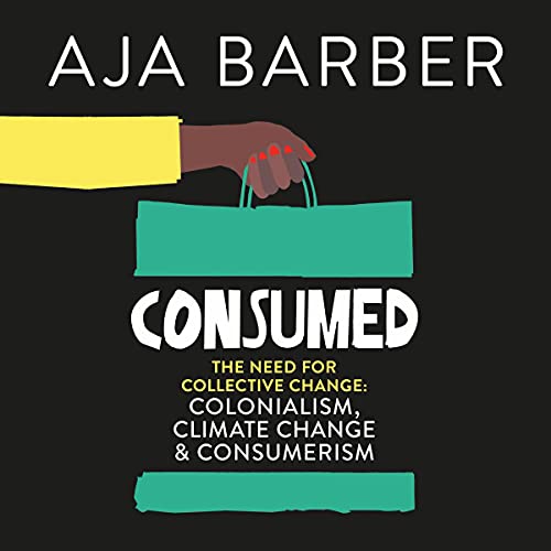 Consumed by Aja Barber episode artwork