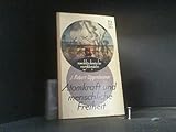 Rowohlts deutsche Enzyklopädie. Atomkraft und menschliche Freiheit, Band 52.