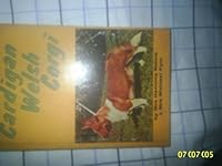 How to raise and train a Cardigan Welsh corgi, B0006BNKXC Book Cover