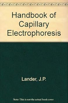 Hardcover Handbook of Capillary Electrophoresis Book