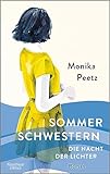 monika peetz  Sommerschwestern – Die Nacht der Lichter: Roman (Die Sommerschwestern-Romane 2)