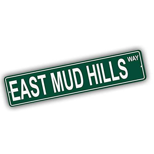 Brotherhood Aluminum Street Sign for East Mud Hills - Nevada Man Cave Decor