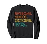 awesome since october 1976 men women 1976 birthday vintage felpa