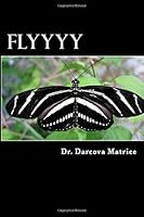 Flyyyy 1544296835 Book Cover