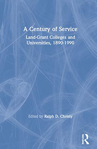 A Century of Service: Land-Grant Colleges and Universities, 1890-1990