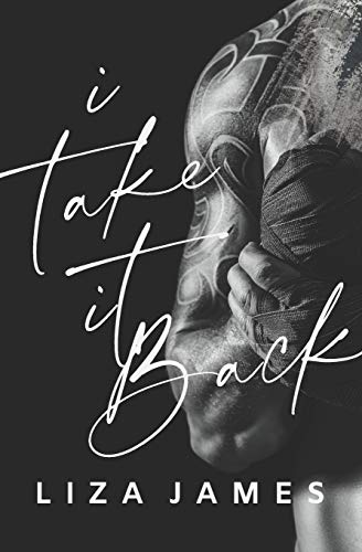 I Take It Back (Fight For You Series)