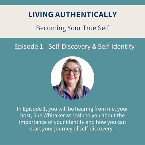 Page de couverture de Episode 1 - Self-Discovery & Self Identity