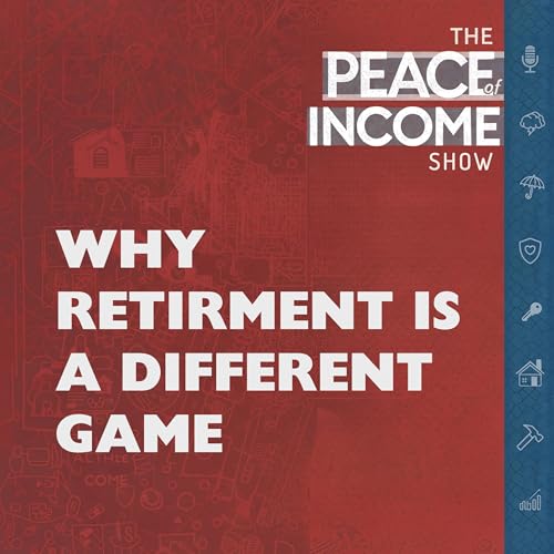 Why Retirement is a Different Game
