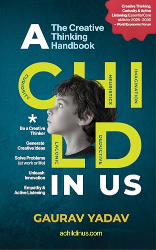 A CHILD in US: The Creative Thinking Handbook