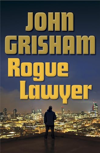 Cover of Rogue Lawyer: A Novel