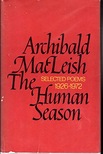 The Human Season: Selected Poems 1926 - 1972 0395139430 Book Cover