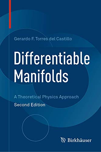 Differentiable Manifolds: A Theoretical Physics Approach view 2