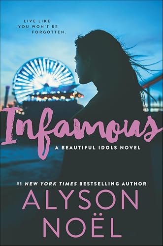 Infamous (Beautiful Idols Book 3)