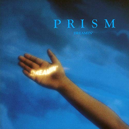 PRISM (9) - Dreamin' - Disque CD