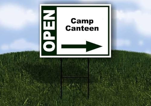 Camp Canteen Open Right Arrow Green Single Sided 18x24 in Yard Road Sign w/Stand