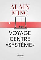 Voyage au centre du systeme: essai (essai français) 2246820022 Book Cover