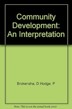 Hardcover Community Development; an Interpretation Book