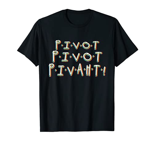 Pivot le canapé avec dictons drôles des années 90 T-Shirt