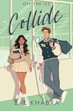Collide: A Hockey Romance