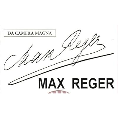 Max Reger: The chamber works