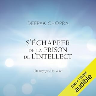 Couverture de S'&eacute;chapper de la prison de l'intellect