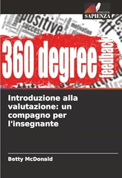 Introduzione alla valutazione: un compagno per l'insegnante (Italian Edition)
