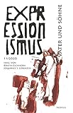  Väter und Söhne: Expressionismus 11/2020