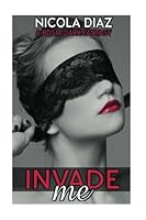 Invade Me! - A BDSM Dark Fantasy 1985361744 Book Cover
