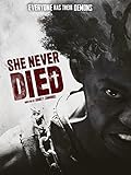 She Never Died
