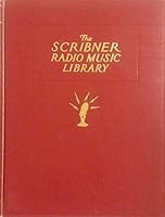 The Scribner Radio Music Library, Volume III - Light Compositions: Piano B000OJUV7Y Book Cover