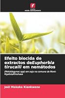 Efeito biocida de extractos deEuphorbia tirucalli em nemátodos 6209289258 Book Cover