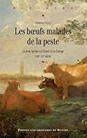 BOEUFS MALADES DE LA PESTE 2753509034 Book Cover