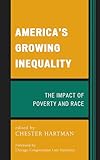 America's Growing Inequality: The Impact of Poverty and Race