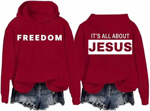Freedom It's All About Jesus Sweatshirt & Hoodie, It's All About Jesus Long Sleeve Shirt