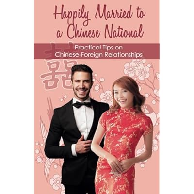 Happily Married to a Chinese National