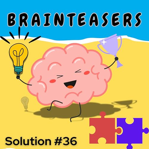 Holiday Brainteaser #36 - Solution