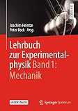 Lehrbuch zur Experimentalphysik Band 1: Mechanik: Mechanik. E-Book inside