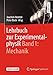 Produktbild Lehrbuch zur Experimentalphysik Band 1: Mechanik: Mechanik. E-Book inside