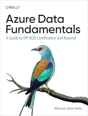 Azure Data Fundamentals: A Guide to DP-900 Certification and Beyond-finelybook