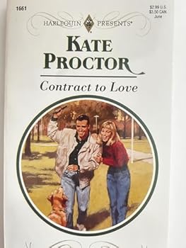 Mass Market Paperback Harlequin Presents #1661: Contract to Love Book