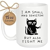 LookHUMAN I Am Small And Sensitive But Also Fight Me Cat White 15 Ounce Ceramic Coffee Mug