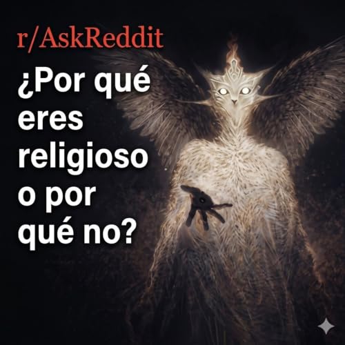 &iquest;Por qu&eacute; eres religioso o por qu&eacute; no? cover art