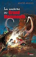 La caverne du Grand Mammouth 2368482091 Book Cover
