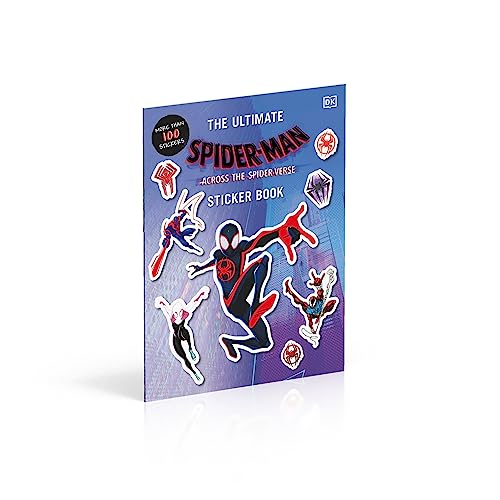 Marvel Spider-Man Across the Spider-Verse Ultimate Sticker Book: The Ultimate Sticker Book