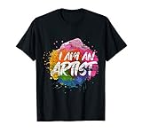I Am An Artist T-Shirt
