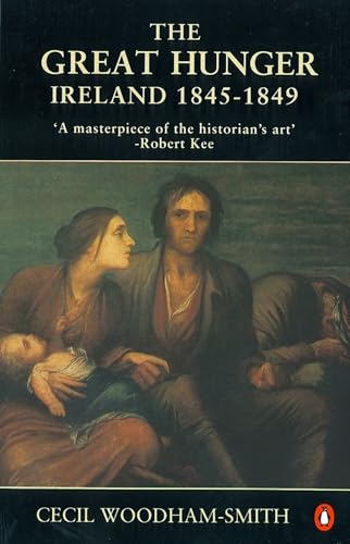 The Great Hunger: Ireland: 1845-1849