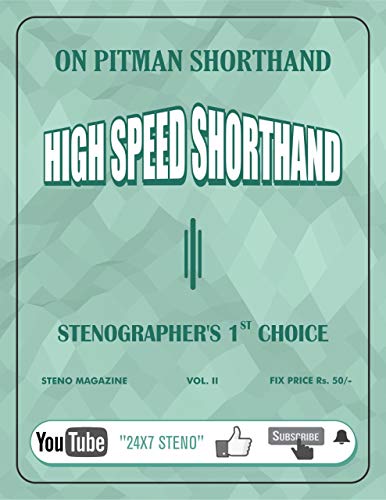 HIGH SPEED SHORTHAND: VOL. II