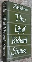Life of Richard Strauss 0715361996 Book Cover