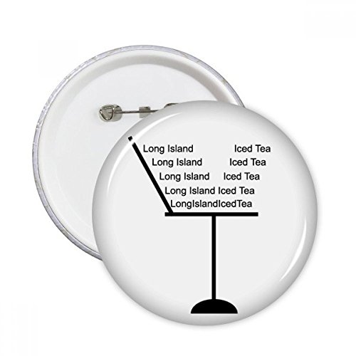 Badge Long Island Ice Tea idée cadeau originale bouton décoratif pins pour amateurs de cocktail